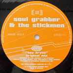 Soul Grabber & The Stickmen Hey Bryce