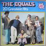The Equals 20 Greatest Hits