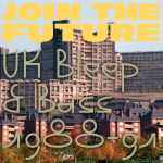 Various Join The Future (UK Bleep & Bass 1988-91)