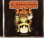 Speedranch^Jansky Noise Mi^grate