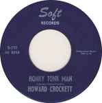 Howard Crockett Honky Tonk Man / That Old Jukebox