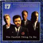Heaven 17 The Foolish Thing To Do