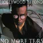 Hollywood Beyond No More Tears