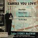 Father Sydney MacEwan Carols You Love