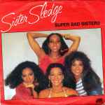 Sister Sledge Super Bad Sisters