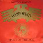 Hawkwind Spirit Of The Age - Solstice Remixes