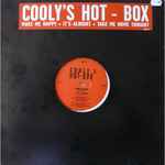 Cooly's Hot Box Make Me Happy / It's Alright / Take Me Home Tonight