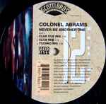 Colonel Abrams Never Be Another One