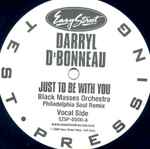 Darryl D'Bonneau Just To Be With You
