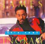 James Ingram It's Real