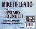 Mike Delgado The Upstairs Lounge II