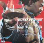 Busta Rhymes Pass The Courvoisier Part II