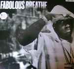 Fabolous Breathe / It's Gangsta