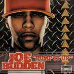 Joe Budden Pump It Up