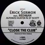 Erick Sermon Close The Club