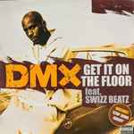 DMX Get It On The Floor