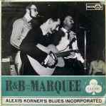 Blues Incorporated R & B From The Marquee