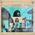 Aynsley Dunbar / Blue Whale Blue Whale