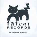 Various Fat Cat Records Sampler 2011