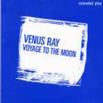 Venus Ray Voyage To The Moon