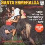 Santa Esmeralda Don't Let Me Be Misunderstood + Esmeralda Suite