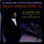 Alexander O'Neal The Christmas Song (Chestnuts Roasting On An Open Fire) / Thank You For A Good Year