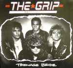 The Grip Teenage Bride