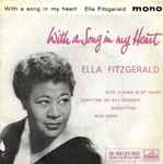 Ella Fitzgerald With A Song In My Heart