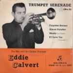 Eddie Calvert Trumpet Serenade (No 2)