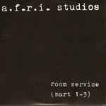 A.F.R.I. Studios Room Service (Part 1-3)