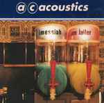 A.C. Acoustics I Messiah, Am Jailer
