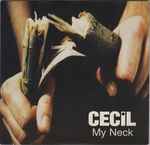 Cecil My Neck