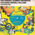 Criminal Element Orchestra Everybody (Rap)