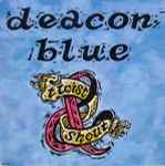 Deacon Blue Twist And Shout