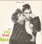 Stephen Duffy Un Kiss That Kiss