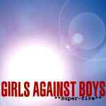 Girls Against Boys Super-Fire