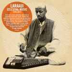 Laraaji Celestial Music 1978-2011