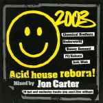 Jon Carter / Various Acid House Reborn!