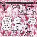 Lazerboy / The Zambonis Love In Amarillo / Avalanche