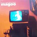 Magoo A To Z And Back Again