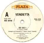 Vendetta So Do I