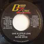 Richie Spice Give A Little Love / I Saw Heaven