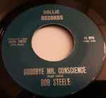 Bob Steele Goodbye Mr. Conscience