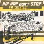 Prime Cuts / Various Hip Hop Don't Stop (The Greatest)