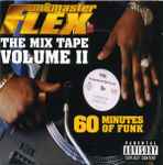 Funkmaster Flex The Mix Tape Volume II (60 Minutes Of Funk)