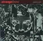 Strange Brew Earth Out