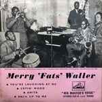 Fats Waller & His Rhythm Merry 'Fats' Waller