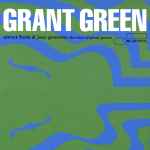 Grant Green Street Funk & Jazz Grooves (The Best Of Grant Green)