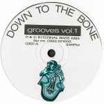 Down To The Bone Grooves Vol. 1