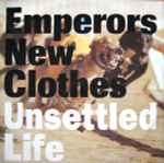Emperors New Clothes Unsettled Life